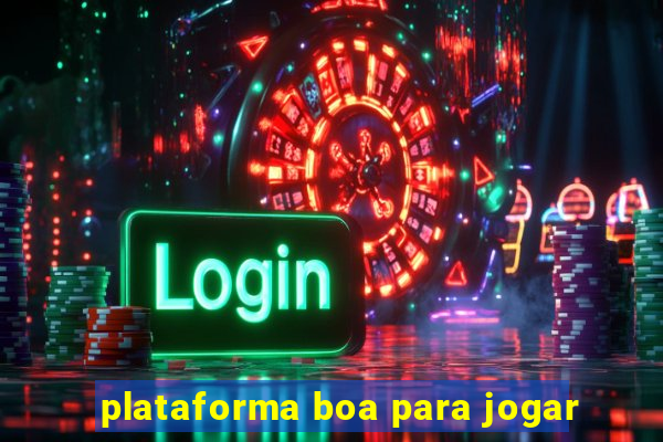 plataforma boa para jogar